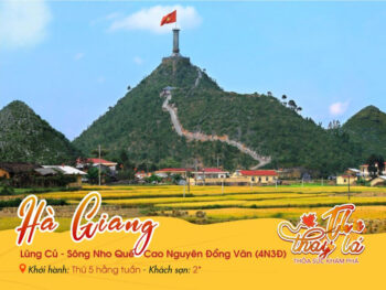 Hà Giang | Lũng Cú | Sông Nho Quế | Cao Nguyên Đồng Văn