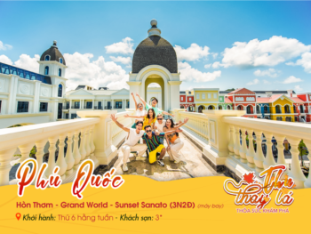 Phú Quốc | Hòn Thơm | Grand World | Sunset Sanato